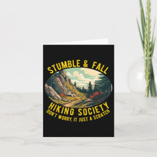 Carte Stumble And Fall Randonnée Society Drôle Hiker Dit