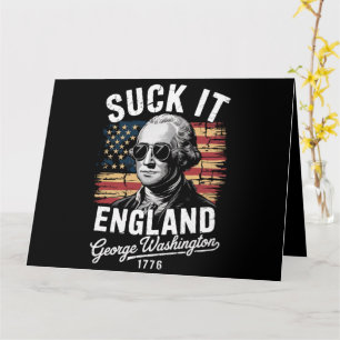 Carte Suck It England 4 juillet George Washington 1776