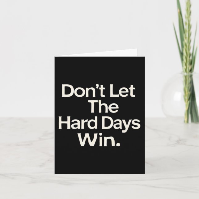 Carte Suicide Prevention- Don't Let The Hard Days Win Pr (Devant)