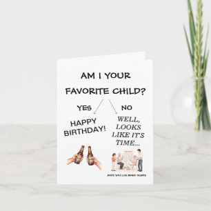 Carte Suis-je votre enfant préféré ? Papa drôle Joyeux A