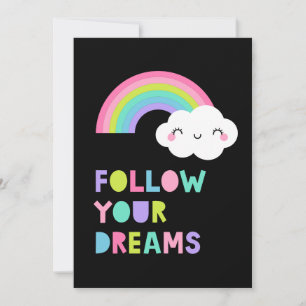Carte Suivez vos rêves Cute Rainbow Cloud