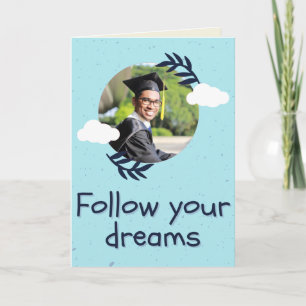Carte Suivez vos rêves Diplôme photo personnalisé
