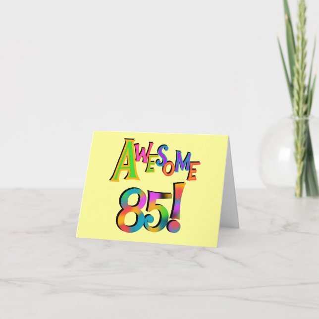 Carte Super 85 T-shirts et cadeaux d'anniversaire (Devant)
