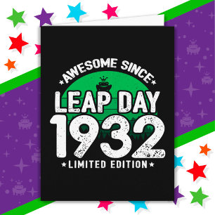 Carte Super depuis 1932 Leap Année Jour Février 29 Anniv