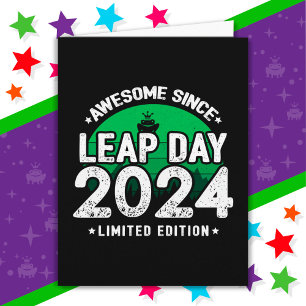 Carte Super depuis 2024 Leap Année Jour Février 29 Anniv
