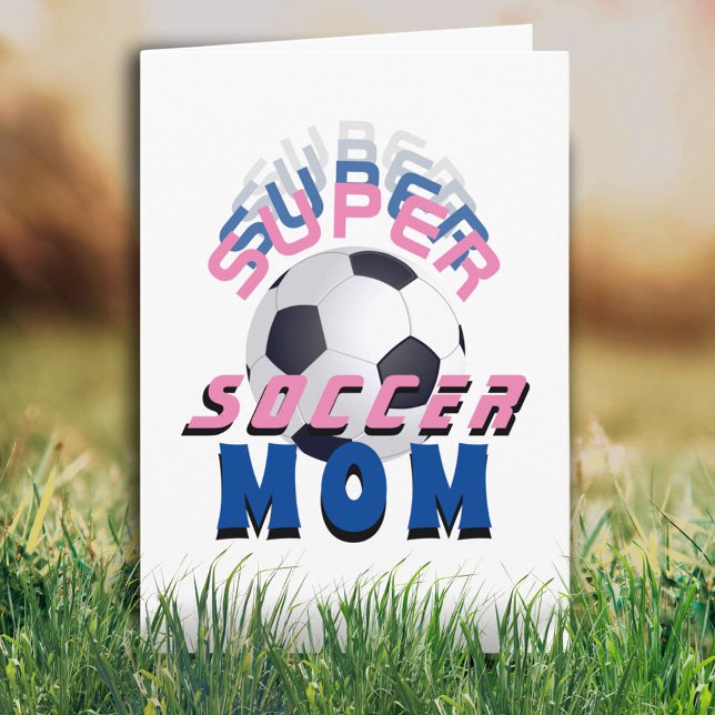 Carte Super Soccer Maman Typographie Sport Fête des Mère (Créateur téléchargé)