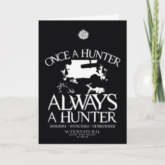 Carte Supernaturel "Une fois chasseur, toujours chasseur
