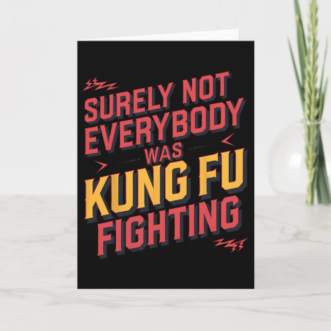Carte Surely Not Everybody Was Kung Fu Fighting Karate M (Devant)