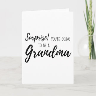 Carte Surprise Tu vas être grand-mère