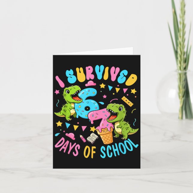 Carte Survived 67 Days Of School T-rexes Funny Six Seven (Devant)