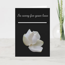 Carte Sympathie Désolé pour votre perte White Magnolia