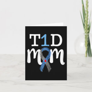 Carte T1D Maman - Type 1 Moment de sensibilisation au di