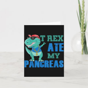 Carte T Rex a Mangé le Pancréas Dinosaure de Type 1 T1d