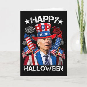 Carte T-shirt drôle Joe Biden 4 juillet Joyeux Halloween