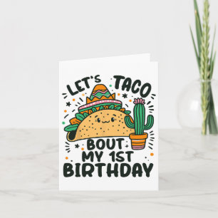 Carte Taco Blague Mon 1er Anniversaire Fête Mexicaine Ga