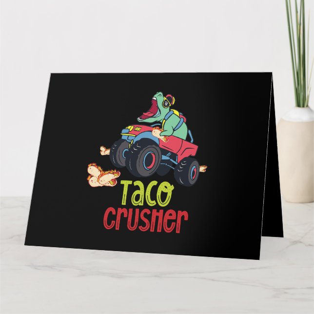 Carte Taco Crusher Funny Monster Truck dinosaure Cinco D (Devant)