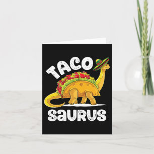 Carte Tacosaurus Taco Dinosaur T Rex Funny Cinco De Mayo