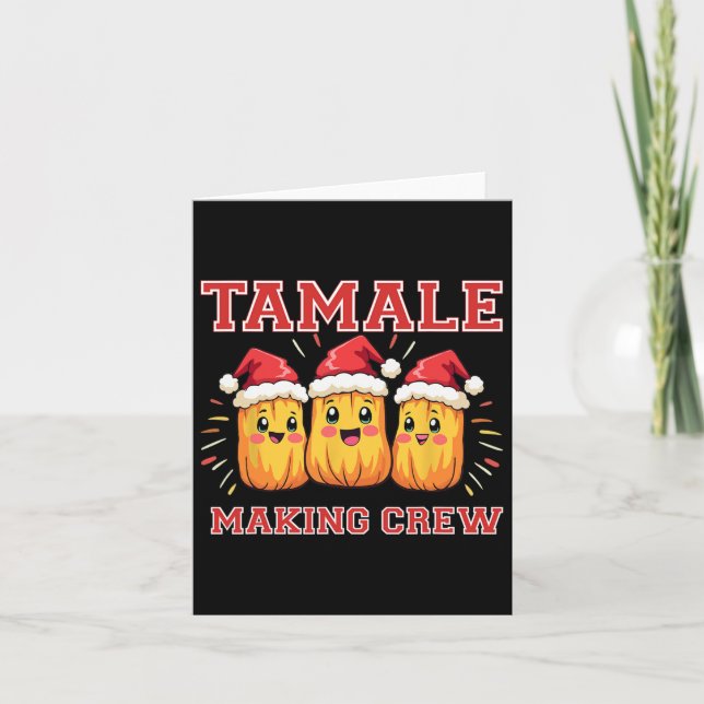 Carte Tamale Making Crew Christmas Party (Devant)
