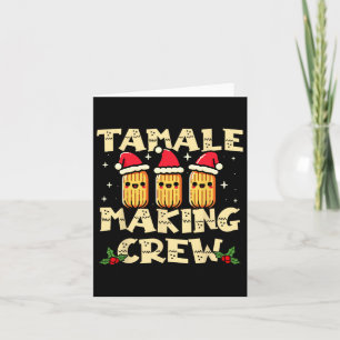 Carte Tamale Making Crew Tamale Saison Amusante Mexicain