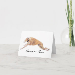 Carte Tan Greyhound Né pour exécuter Dog Art Note Card