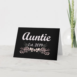 Carte Tante Est. 2019 Nouvelle première tante Floral