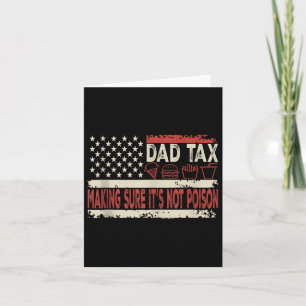Carte Taxe Papa SAssurer Que Ce NEst Pas Du Poison Drôle