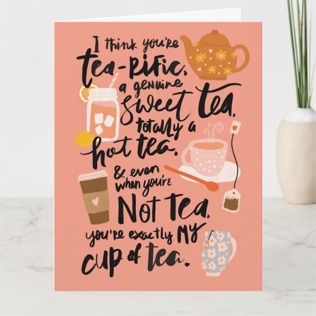 Carte Tea-rific Tea Puns Valentine's Day Greeting Card (Devant)
