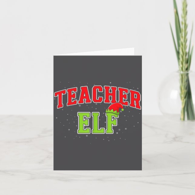 Carte Teacher Elf Christmas Family Matching Group Xmas T (Devant)