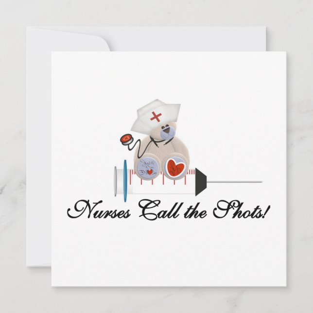 Carte Teddy Bear Nurses Call the Shots T-shirts and Gift (Devant)