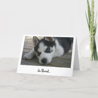 Carte Tellement ennuyeux