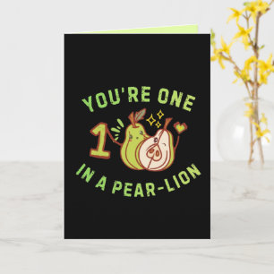 Carte T'es un dans une poire-lion Pun de poire