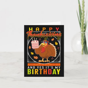 Carte Thanksgiving Oui C'est mon anniversaire Turquie au