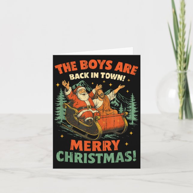 Carte The Boys Are Back In Town Merry Christmas  (Devant)