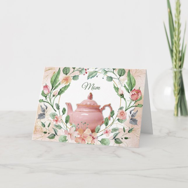 Carte Théière rose Fleur de couronnes Fête des Mères (Devant)