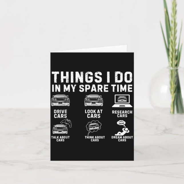 Carte Things I Do In My Spare Time Funny Car Enthusiast  (Devant)