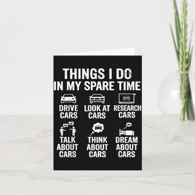 Carte Things I Do In My Spare Time Funny Car Lovers For  (Devant)