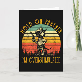 Carte Tiens Bon Partenaire Je Suis Un Cow-Boy Dachshund