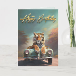 Carte Tigre assis sur une voiture de sport Joyeux annive