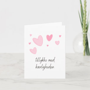 Carte Tillykke med kæ rligheden, mariage danois
