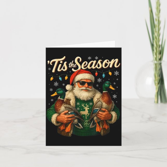 Carte Tis The Season Cool Santa Duck Christmas Design  (Devant)