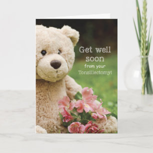 Carte Tonsillectomie, Ours En Teddy & Fleurs Se Portent 