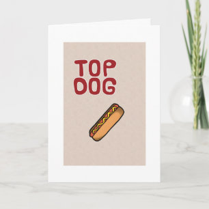 CARTE TOP CHIEN TOUS LES JOURS-PAS SEULEMENT VOTRE ANNIV