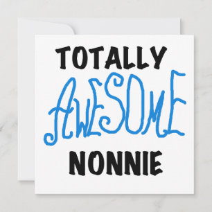 Carte Totalement génial Nonnie Blue Text Tshirts et cade