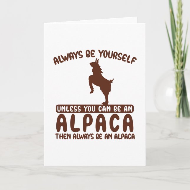 Carte Toujours être un Alpaca (Devant)