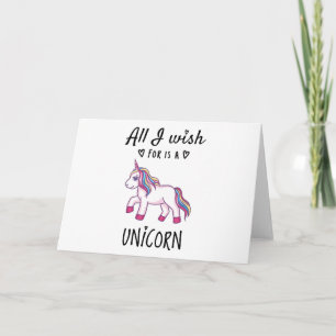 Carte Tout ce que je souhaite est une licorne