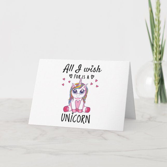 Carte Tout ce que je souhaite est une licorne (Devant)