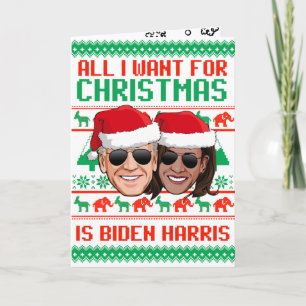 Carte Tout ce que je veux pour Noël c'est Biden Harris