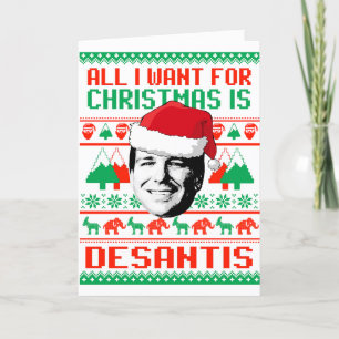 Carte Tout ce que je veux pour Noël, c'est Ron DeSantis