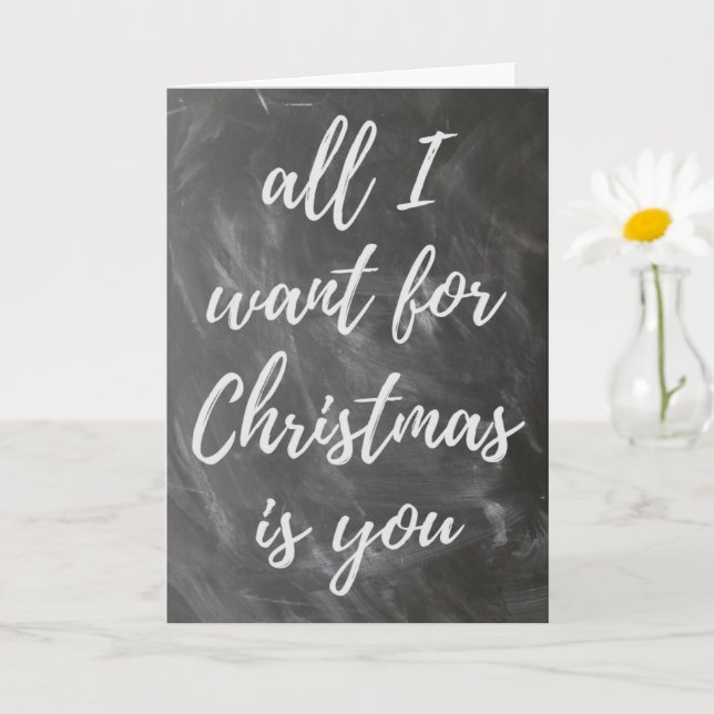 Carte Tout Ce Que Je Veux Pour Noël Est Toi, Vacances Ro (Petite plante)