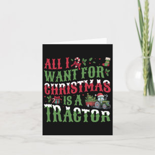 Carte Tout Ce Que Je Veux Pour Noël Est Un Tracteur - Ag